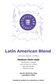 Latin American Blend