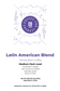 Latin American Blend