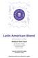 Latin American Blend