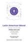 Latin American Blend