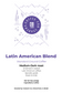 Latin American Blend