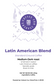 Latin American Blend