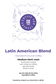 Latin American Blend