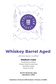 Whiskey Barrel Aged