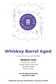 Whiskey Barrel Aged