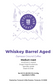 Whiskey Barrel Aged