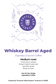 Whiskey Barrel Aged