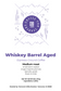 Whiskey Barrel Aged