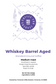 Whiskey Barrel Aged